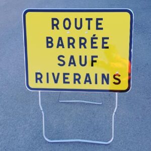 Route barrée sauf riverains